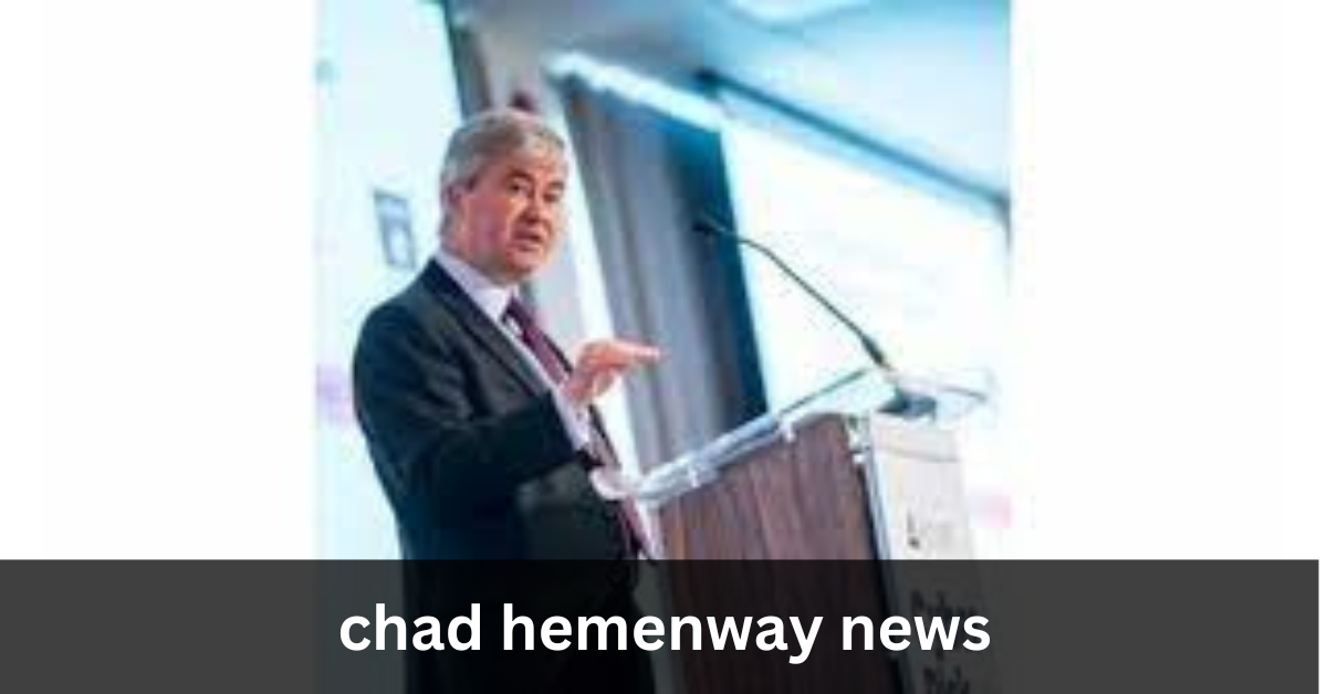 chad hemenway news