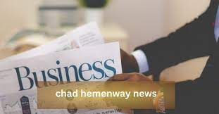 chad hemenway news 