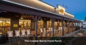 The Cracker Barrel Front Porch